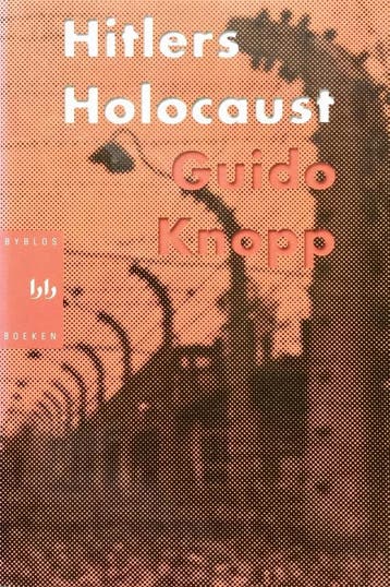 HITLERS HOLOCAUST - G. Knopp 9789058473851, Verzenden, Gelezen, G. Knopp