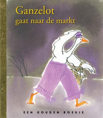 Ganzelot gaat naar de markt / Gouden Boekjes 9789047612483, Boeken, Verzenden, Gelezen, Rindert Kromhout