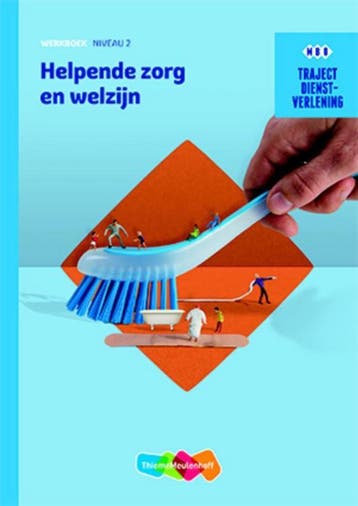 Dienstverlening Helpende zorg en welzijn / niveau 2 /, Boeken, Schoolboeken, Verzenden, Zo goed als nieuw, S. Sjollema