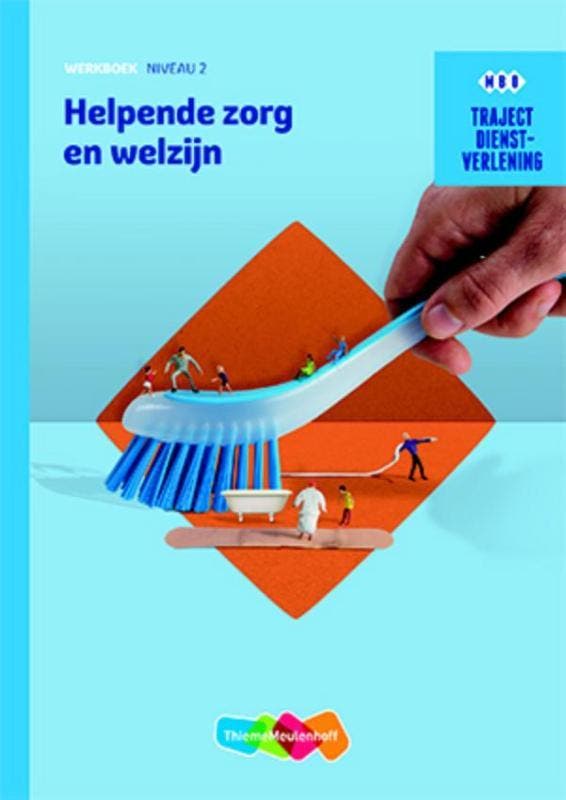 Dienstverlening Helpende zorg en welzijn / niveau 2 /, Boeken, Schoolboeken, Zo goed als nieuw, Verzenden