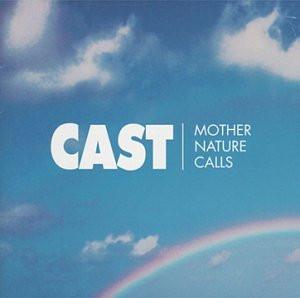 cd - Cast - Mother Nature Calls, Verzenden, Zo goed als nieuw