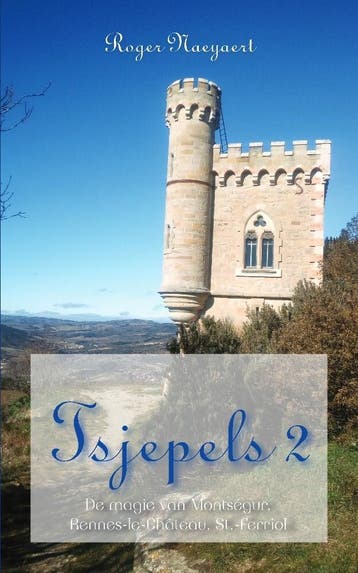 Tsjepels 2 - Roger Naeyaert 9789464503562, Verzenden, Gelezen, Roger Naeyaert