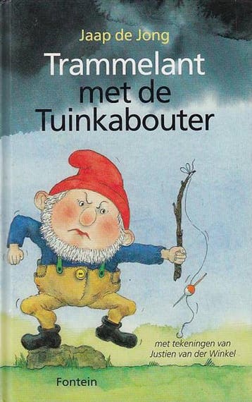 Trammelant met de tuinkabouter - J. de Jong 9789026108020, Verzenden, Zo goed als nieuw, J. de Jong
