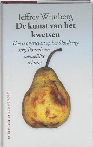 De kunst van het kwetsen - Jeffrey Wijnberg - 9789055944262, Verzenden, Nieuw