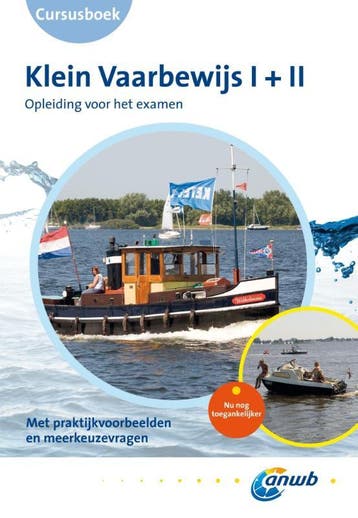 Cursus Klein vaarbewijs I + II 9789018035938, Verzenden, Gelezen