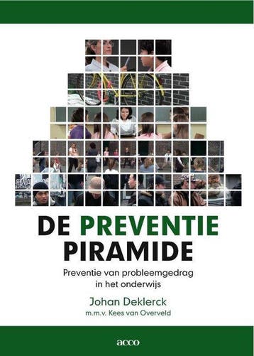 9789033485138 De preventiepiramide | Tweedehands, Verzenden, Zo goed als nieuw, Johan Deklerck