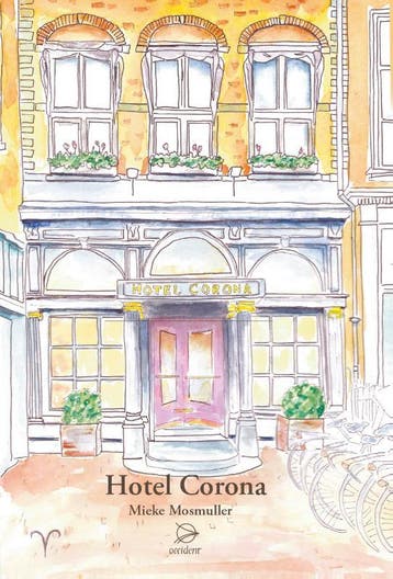 Hotel Corona | Mieke Mosmuller | Nieuw, Ophalen of Verzenden, Nieuw, Mieke Mosmuller