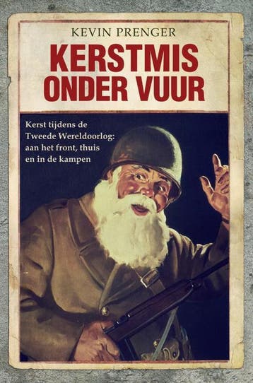 Kerstmis onder vuur - Kevin Prenger 9789402174342, Verzenden, Zo goed als nieuw, Kevin Prenger