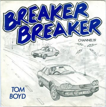 Single vinyl / 7 inch - Tom Boyd  - Breaker Breaker, Verzenden, Zo goed als nieuw, 7 inch, Rock en Metal