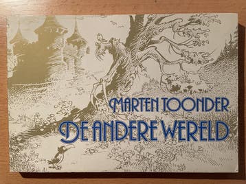 De andere wereld - Marten Toonder 9789070066369, Boeken, Verzenden, Gelezen, Marten Toonder