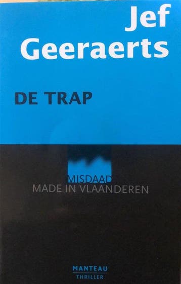 De trap - Geeraerts Jef - Geeraerts Jef 9789022315842, Boeken, Verzenden, Gelezen, Geeraerts Jef