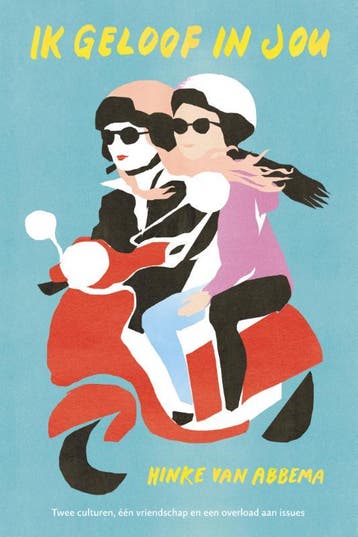 Ik geloof in jou - Hinke van Abbema 9789026624490, Boeken, Verzenden, Gelezen, Hinke van Abbema
