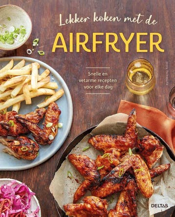 Lekker Koken Met De Airfryer |  | Nieuw, Ophalen of Verzenden, Nieuw