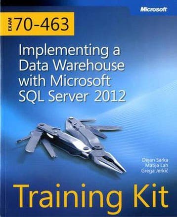 Self-Paced Training Kit (Exam 70-463) 9780735666092, Verzenden, Gelezen, Dejan Sarka