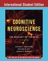 Cognitive Neuroscience   The Biology of the Mi 9780393667813, Verzenden, Zo goed als nieuw
