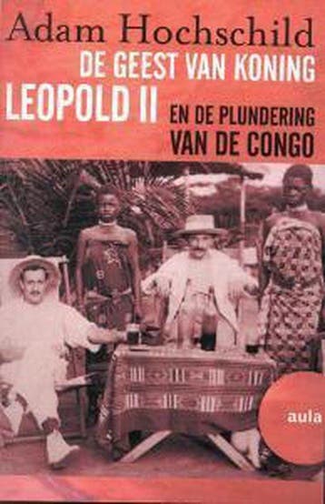 De geest van koning Leopold II / Aula - A. Hochschild, Verzenden, Gelezen, A. Hochschild