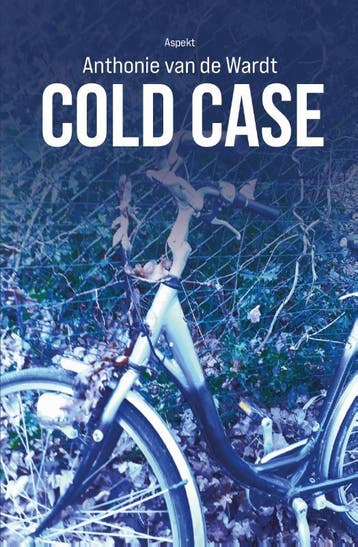 Cold Case | Anthonie Wardt | Nieuw, Boeken, Ophalen of Verzenden, Nieuw, Anthonie Wardt
