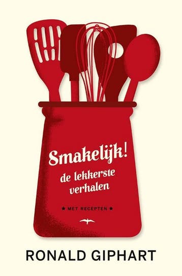 Smakelijk! - Ronald Giphart 9789400404069, Verzenden, Zo goed als nieuw, Ronald Giphart