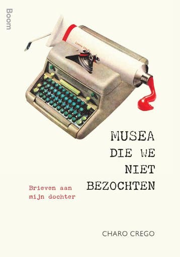 Musea die we niet bezochten - Charo Crego 9789024424436, Verzenden, Gelezen, Charo Crego