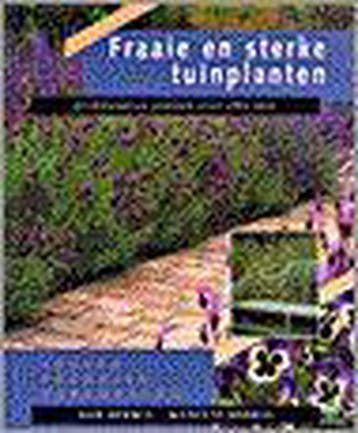 FRAAIE EN STERKE TUINPLANTEN 9789021534701 Rob Herwig, Verzenden, Gelezen, Rob Herwig