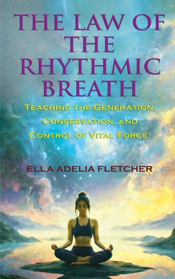 The Law Of The Rhythmic Breath | Ella Adelia Fletcher, Ophalen of Verzenden, Nieuw, Ella Adelia Fletcher