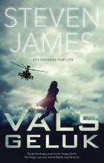 Vals geluk 9789029729208 Steven James, Boeken, Verzenden, Zo goed als nieuw, Steven James