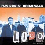 cd - Fun Lovin Criminals - Loco, Verzenden, Nieuw in verpakking