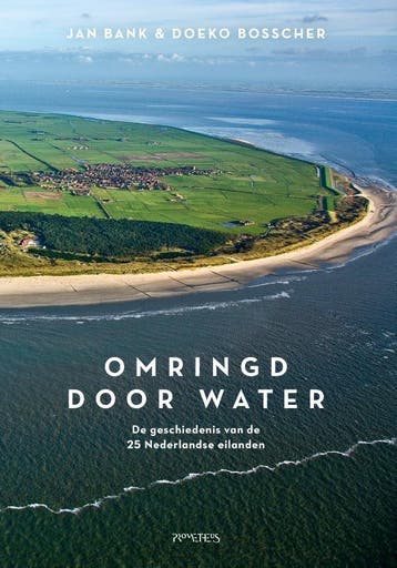 Omringd Door Water | Jan Bank; Doeko Bosscher | Nieuw, Ophalen of Verzenden, Nieuw, Jan Bank; Doeko Bosscher