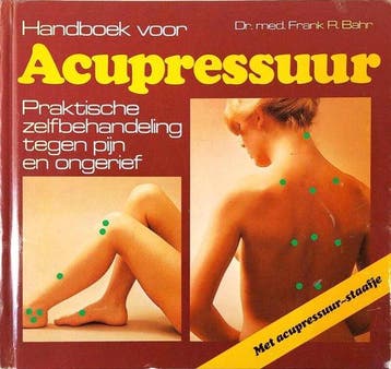 Handboek voor acupressuur - Bahr, Verzenden, Gelezen