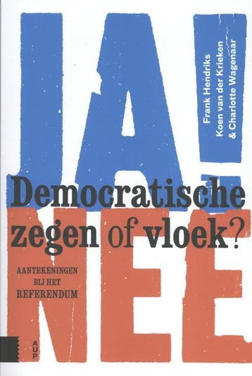Democratische zegen of vloek 9789462987050, Boeken, Verzenden, Zo goed als nieuw