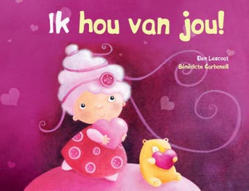 Ik hou van jou! / Bakermat kleuters - Elen Lescoat, Verzenden, Zo goed als nieuw, Elen Lescoat