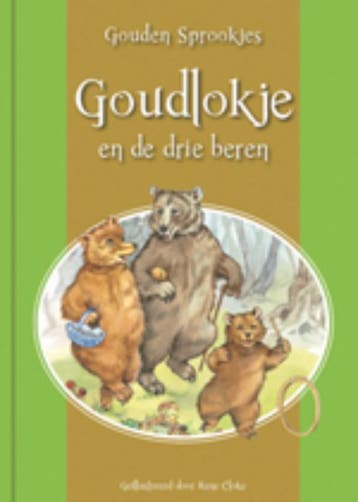 Goudlokje en de drie beren / Gouden Sprookjes 9789079758340, Verzenden, Zo goed als nieuw