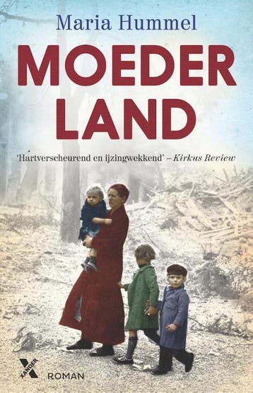 Moederland 9789401603690 Maria Hummel, Verzenden, Zo goed als nieuw, Maria Hummel
