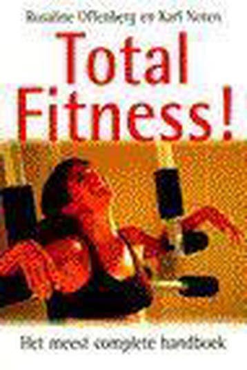 Total fitness ! - R. Offenberg 9789032505752, Verzenden, Gelezen, R. Offenberg