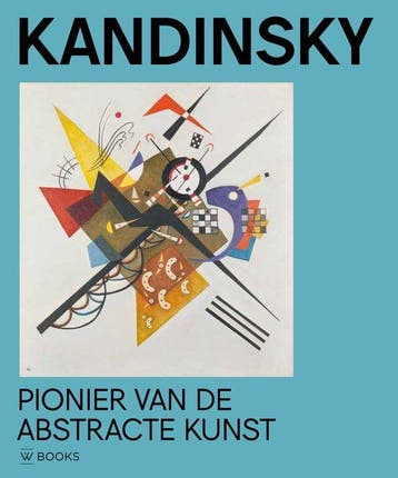 Kandinsky, pionier van de abstracte kunst 9789462586369, Verzenden, Gelezen