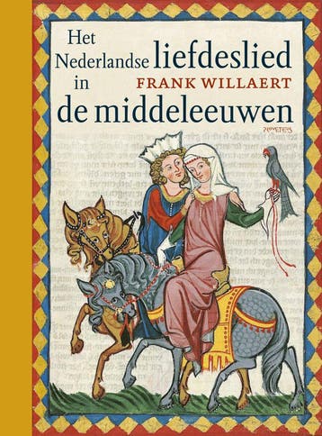 Het Nederlandse liefdeslied in de middeleeuwen (Goed), Verzenden, Gelezen, Frank Willaert