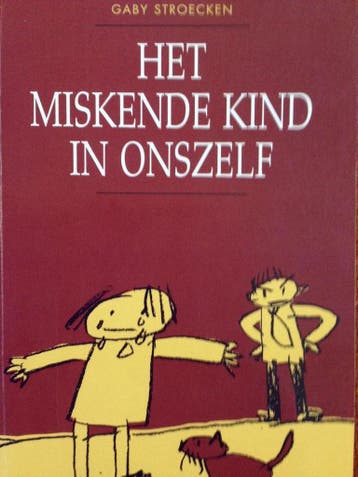 Het miskende kind in onszelf / Acco / 123 - G. Stroecken, Verzenden, Zo goed als nieuw, G. Stroecken