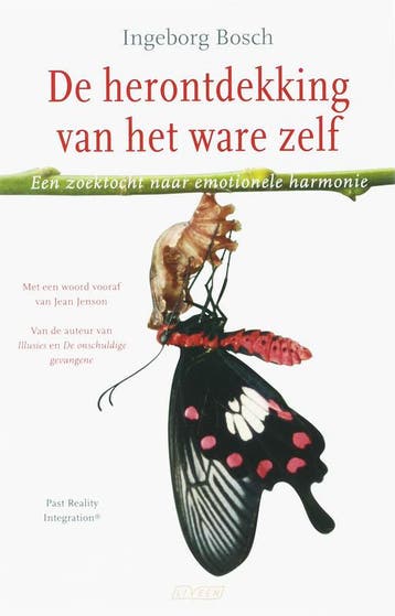 De herontdekking van het ware zelf - Ìngeborg Bosch, Verzenden, Gelezen, Ìngeborg Bosch