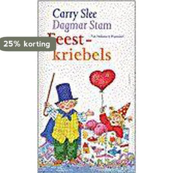 Feestkriebels 9789026994555 Carry Slee, Verzenden, Gelezen, Carry Slee