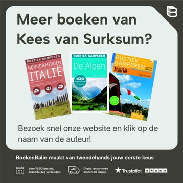 Rustiek kamperen in Noord- & Midden-Italie / Kosmos, Verzenden, Gelezen, Kees van Surksum
