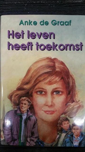 LEVEN HEEFT TOEKOMST, HET (VCL) - ANKE DE GRAAF, Boeken, Streekboeken en Streekromans, Verzenden, Gelezen, ANKE DE GRAAF
