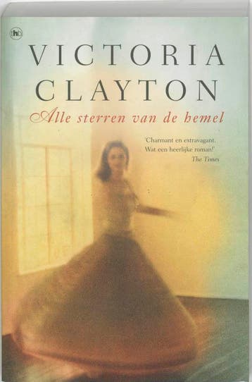 ALLE STERREN VAN DE HEMEL 9789044312102 V. Clayton, Verzenden, Gelezen, V. Clayton