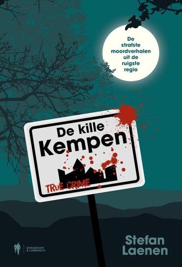 9789493429192 De kille Kempen Stefan Laenen, Verzenden, Nieuw, Stefan Laenen