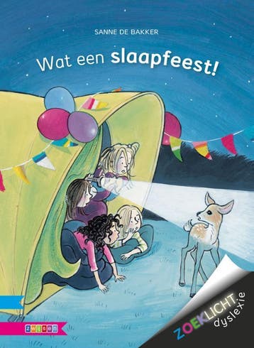 Wat een slaapfeest! / Zoeklicht Dyslexie - Sanne de Bakker, Boeken, Verzenden, Zo goed als nieuw, Sanne de Bakker