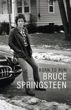 Born To Run 9789000352456 Bruce Springsteen, Ophalen of Verzenden, Nieuw, Bruce Springsteen