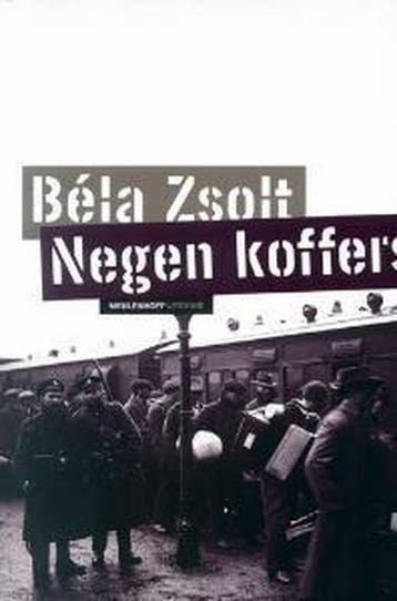 Negen koffers / Meulenhoff editie / 2075 9789029072878, Verzenden, Gelezen, B. Zsolt