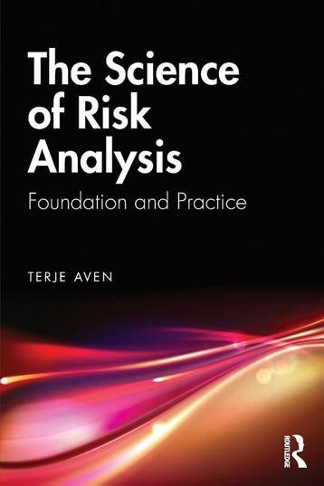 The Science Of Risk Analysis | Nieuw, Ophalen of Verzenden, Nieuw, Terje (University of Stavanger Aven