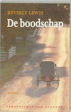 De boodschap / Gemeenschap van eenvoud / 1 9789043502351, Verzenden, Gelezen, Beverly Lewis