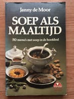 Culinaire boekerij Soep als maaltijd / Culinaire boekerij, Boeken, Kookboeken, Verzenden, Gelezen, Moor