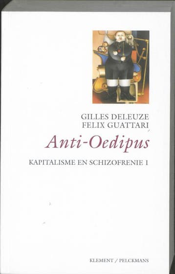 Anti-Oedipus / 1 Anti Oedipus / Kapitalisme en schizofrenie, Boeken, Verzenden, Zo goed als nieuw, Gilles Deleuze